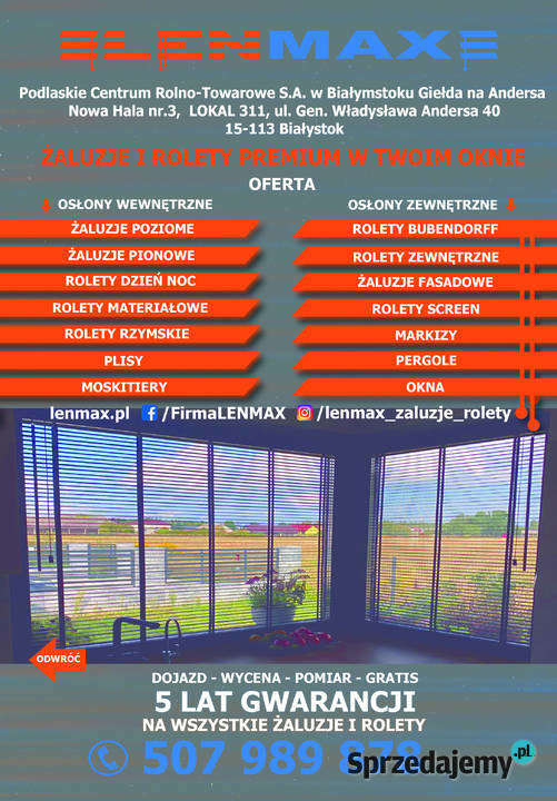 Żaluzje Plisy Rolety Moskitiery na wymiar podlaskie Białystok
