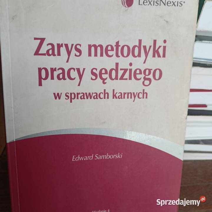 Zarys metodyki pracy sędziego książki wysyłka pomorskie Gdańsk
