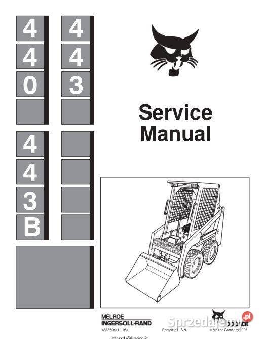 Bobcat 440 443 443B instrukcja naprawy Kultura i Rozrywka