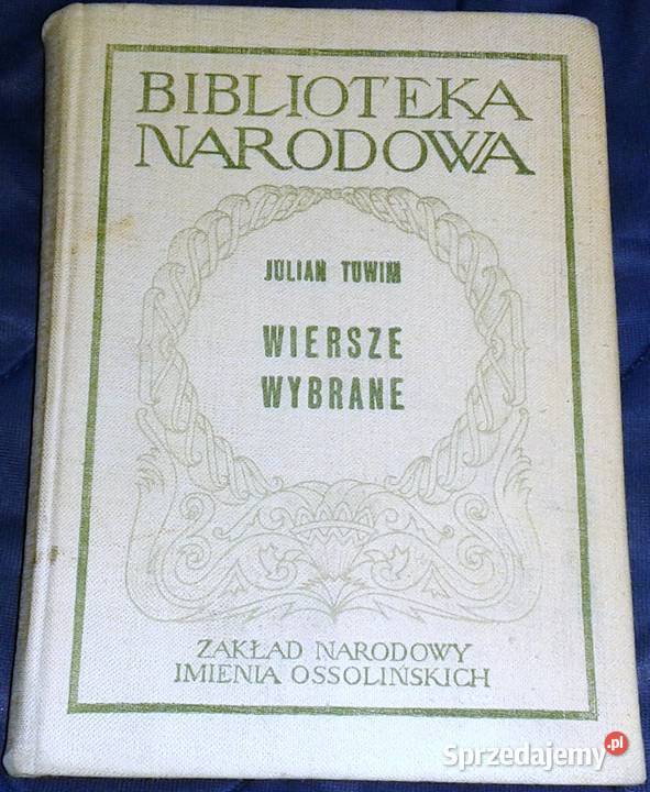 Wiersze wybrane Julian Tuwim lubelskie Chełm sprzedam
