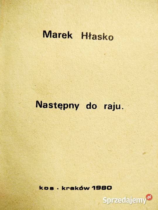 Hłasko Następny do raju książki unikatowe Warszawa