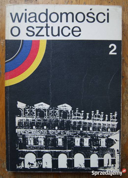Wiadomości o sztuce 2 Jacek Antoni Zieliński Rok wydania 1979 Podręczniki lubelskie Parczew