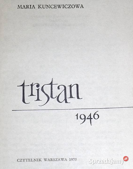 Tristan 1946 Maria Kuncewiczowa