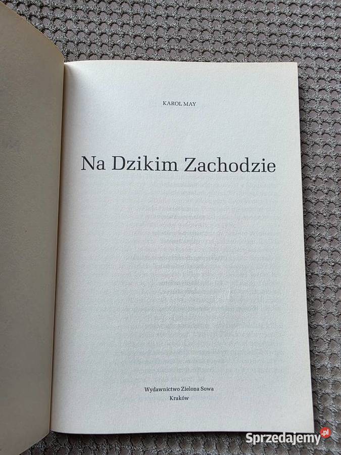 nowa Karol May Na Dzikim Zachodzie Kraków