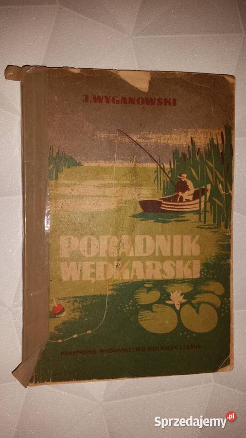 Poradnik wędkarski J Wyganowski Tajemnice lubelskie Puławy sprzedam