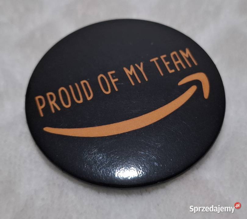 Przypinka Amazon Proud of my team 5 Czeladź