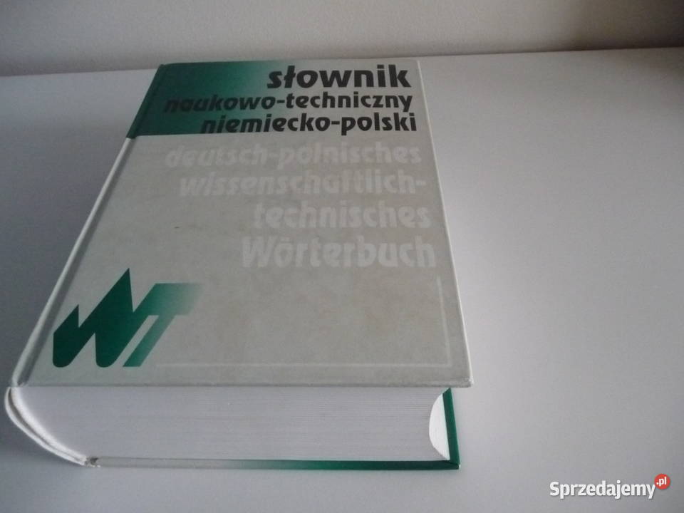 Słownik naukowotechniczny niemieckopolski Rok wydania 2002 Poznań