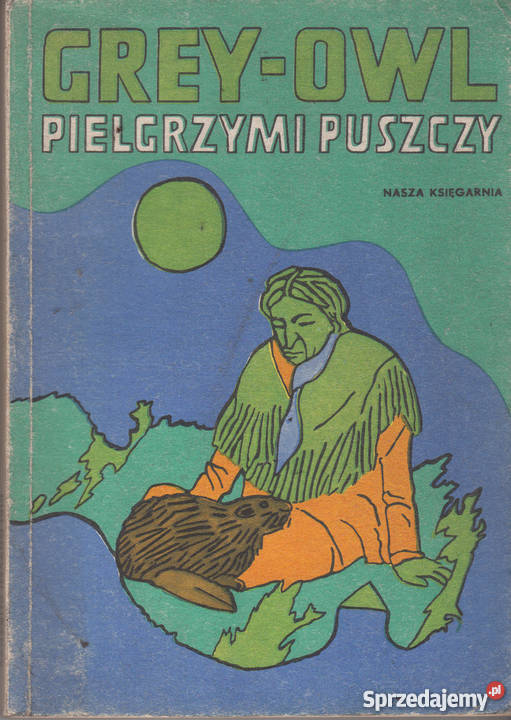 02123 PIELGRZYMI PUSZCZY GREYOWL przygodowe Czyrna sprzedam