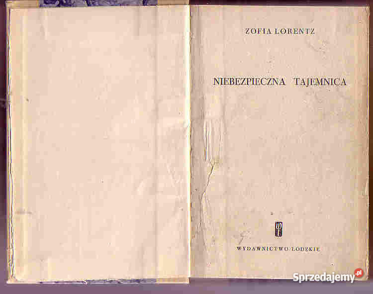 4435 NIEBEZPIECZNA TAJEMNICA ZOFIA LORENTZ Książki i Podręczniki Czyrna