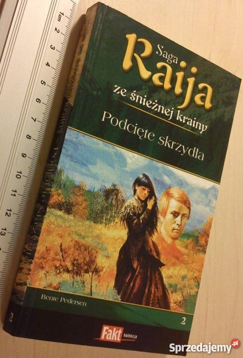 SAGA RAIJA ZE ŚNIEŻNEJ KRAINY TOM 02 PODCIĘTE kujawsko-pomorskie Toruń