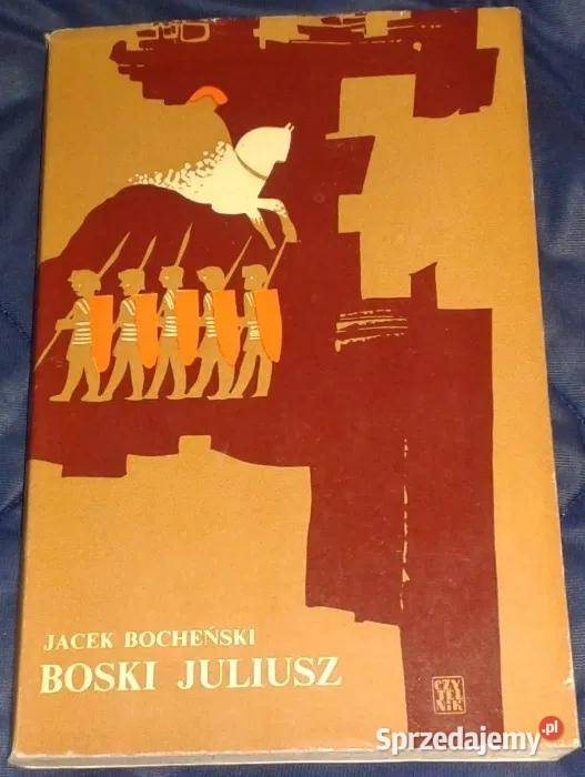 Boski Juliusz Jacek Bocheński Pozostałe lubelskie Chełm