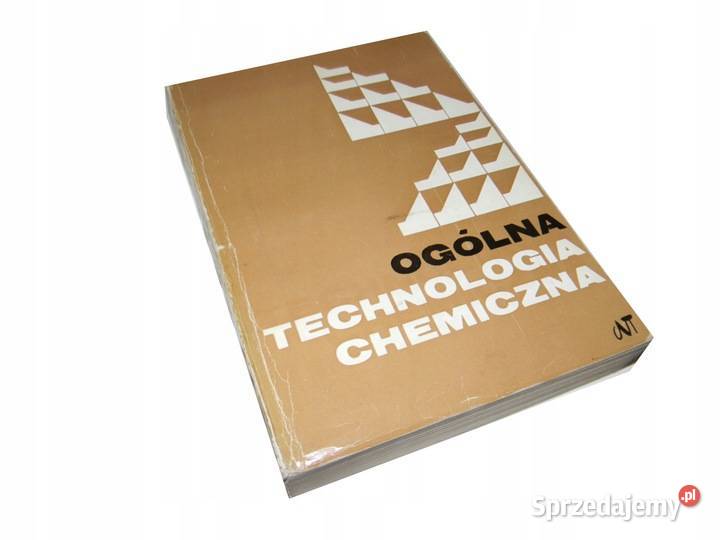 Ogólna technologia chemiczna technika, nauki techniczne Książki naukowe i popularnonaukowe Kruszwica