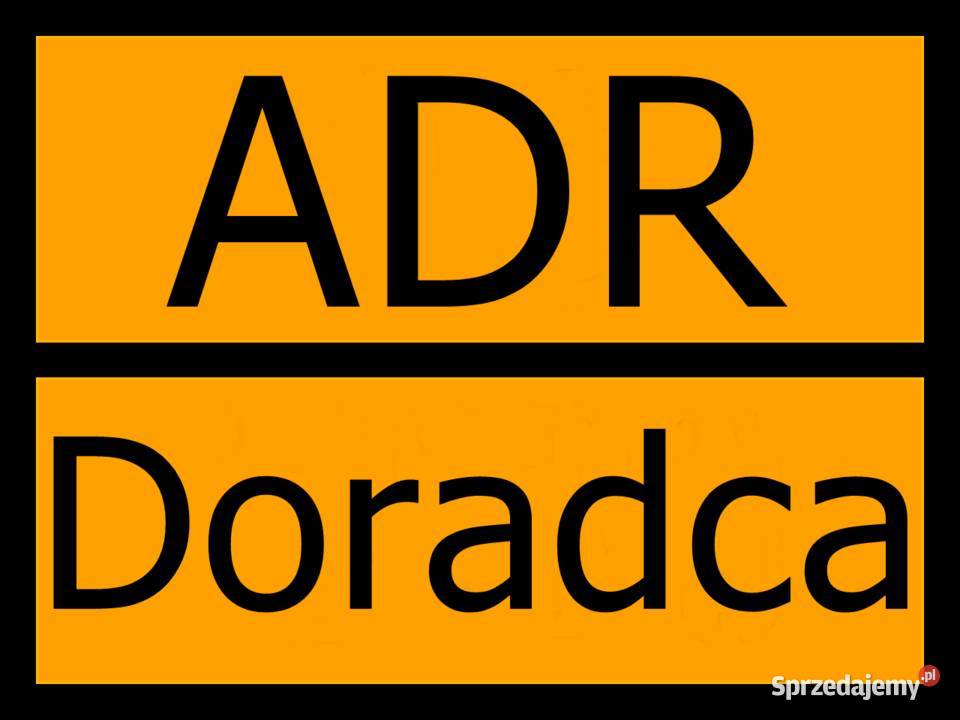 ADR DGSA RID Doradca sprawozdania roczne Toruń kujawsko-pomorskie