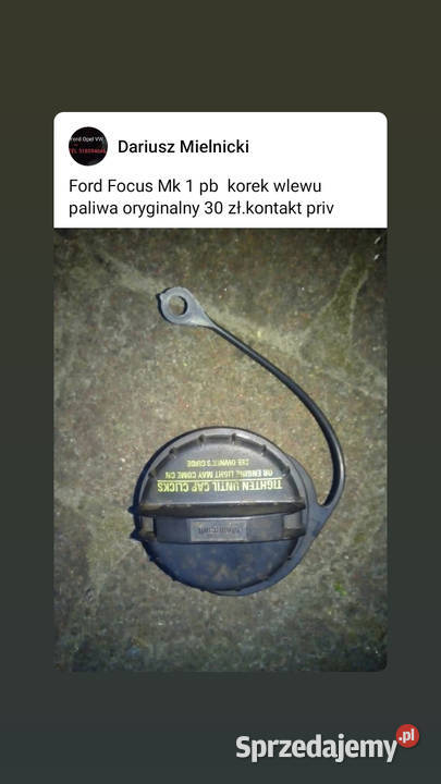 Korek wlewu paliwa oryginalny Ford Focus Mk 1 osobowe Wiązowna Kościelna