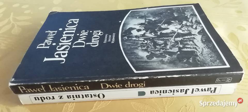 Paweł Jasienica Dwie drogiOstatnia z rodu Książki naukowe i popularnonaukowe mazowieckie Radom