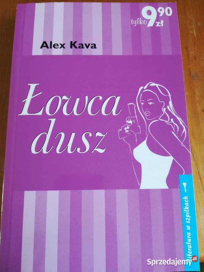 Łowca dusz Alex Kava Rok wydania 2002 sprzedam