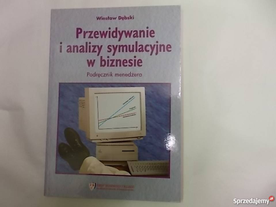 Przewidywanie i analizy symulacyjne w Dębski fa Książki naukowe i popularnonaukowe