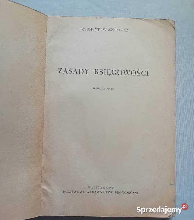 Zygmunt Iwaszkiewicz Zasady księgowości PWE 1963 wielkopolskie Koźminek