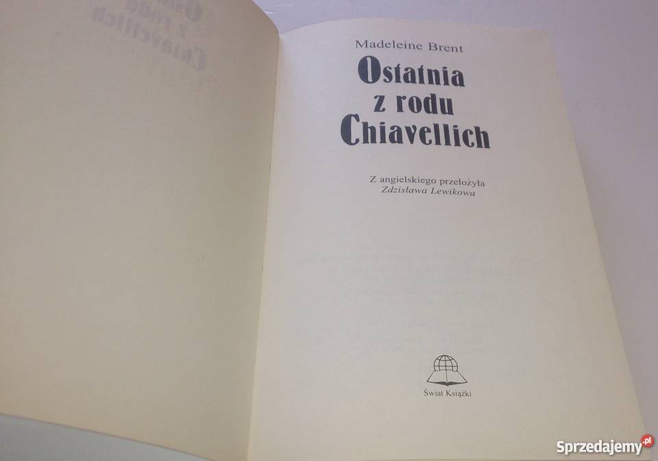 Madeleine Brent Ostatnia z rodu Chiavellich śląskie