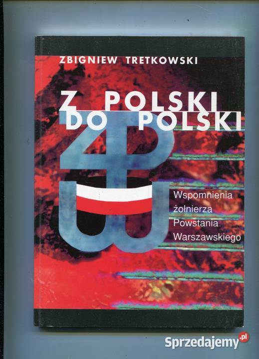 Z Polski do Polski Zbigniew Tretkowski Szczecin