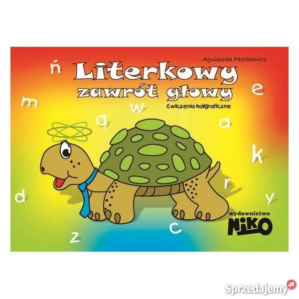 Literkowy zawrót głowy Ćwiczenia kaligraficzne Rok wydania 2014