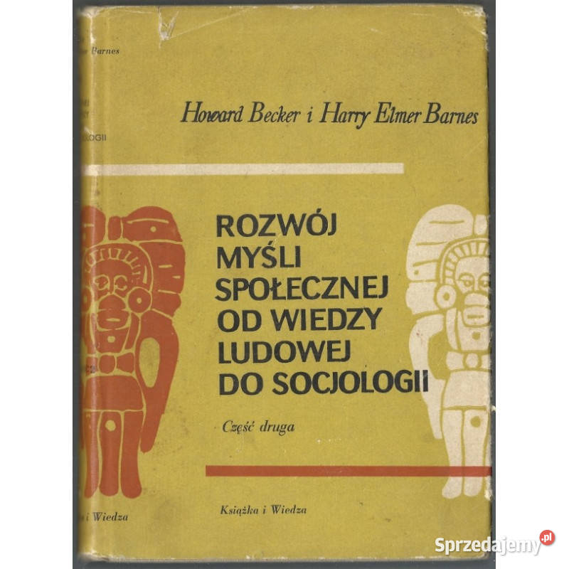 Rozwój myśli społecznej wiedzy do socjologii Łódź