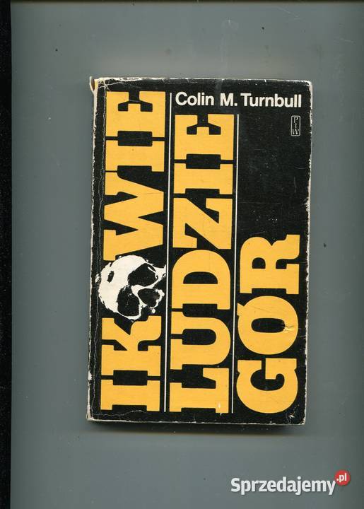Ikowie ludzie gór Colin M Turnbull sprzedam