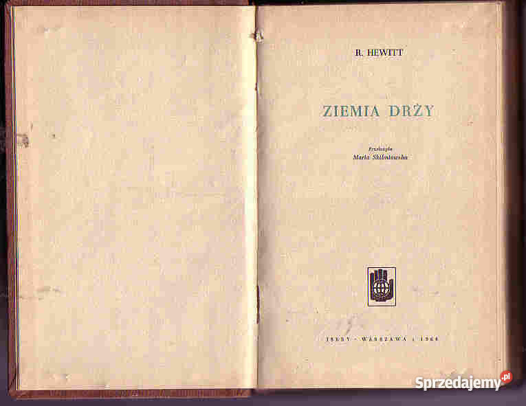 4234 ZIEMIA DRŻY R HEWITT literatura piękna - proza zagraniczna małopolskie Czyrna
