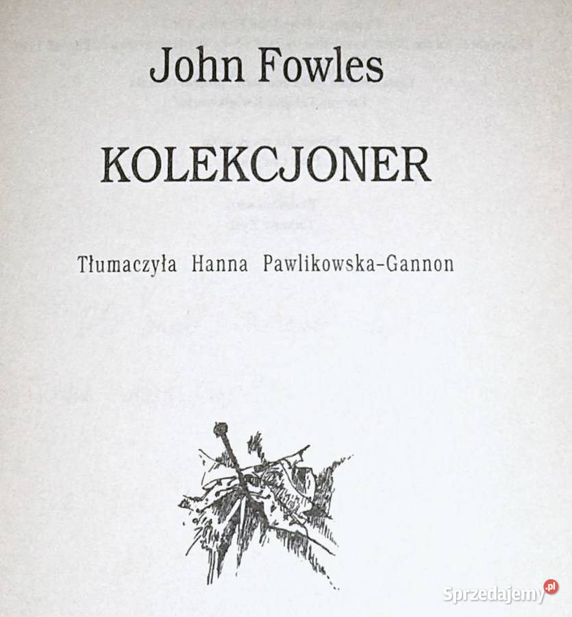 Kolekcjoner John Fowles lubelskie Chełm