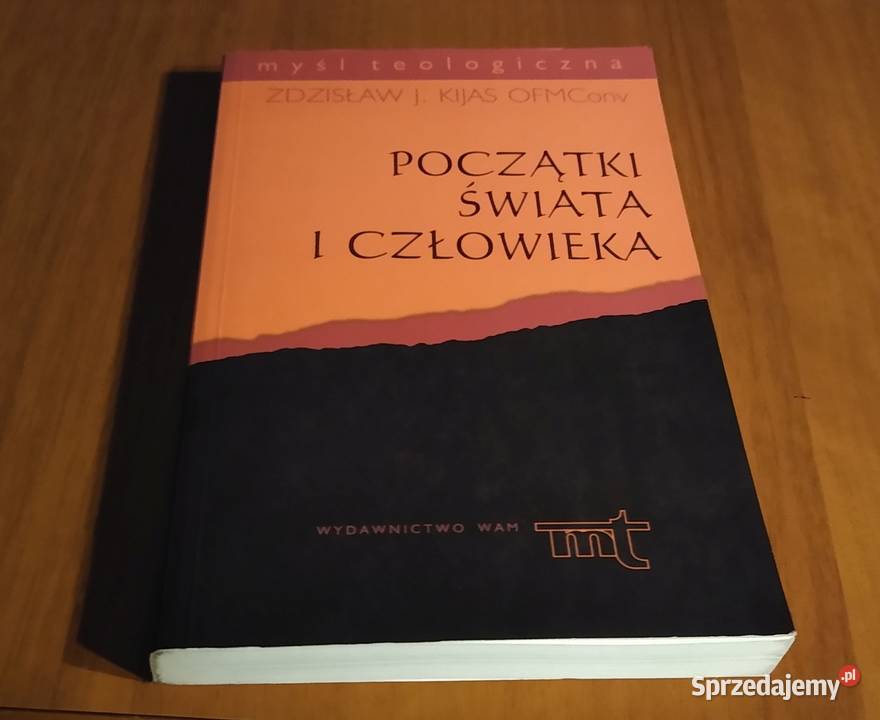 Początki świata i człowieka Zdzisław J Kijas Gdańsk sprzedam