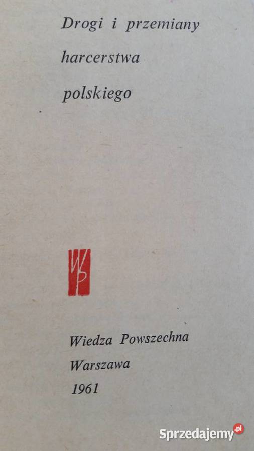 OGNIE I OGNISKA Kazimierz Koźniewski 1961 Puławy