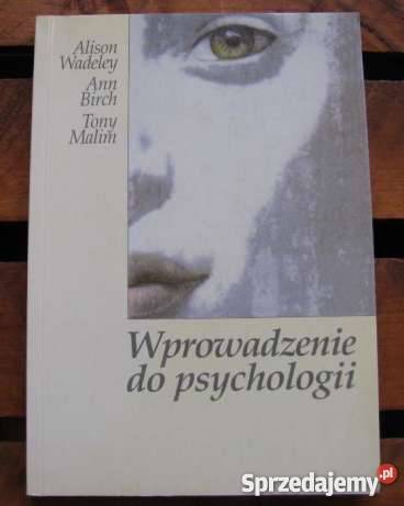 WPROWADZENIE DO PSYCHOLOGII Wadeley Birch zachodniopomorskie Goleniów