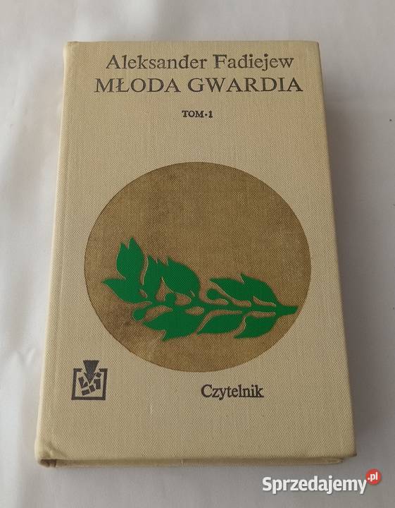MŁODA GWARDIA Aleksander Fadiejew Tom 1 i 2 twarda Hajnówka