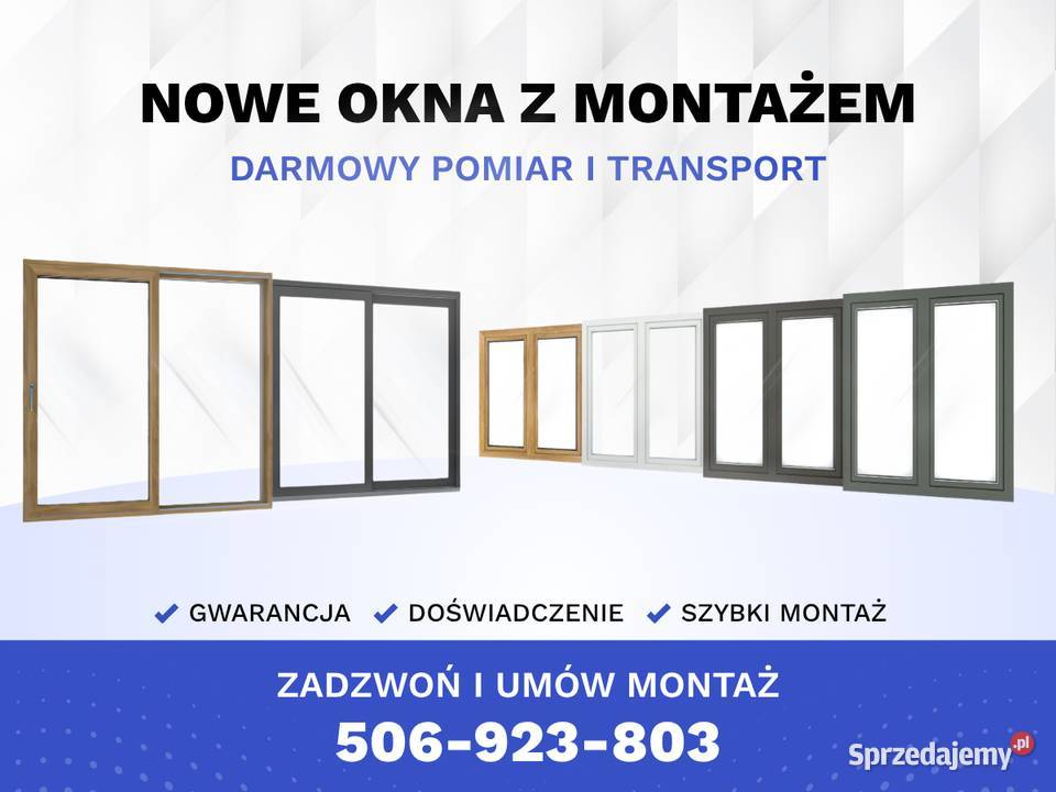 NOWE OKNA Z MONTAŻEM Darmowy Pomiar i Transport Włoszczowa