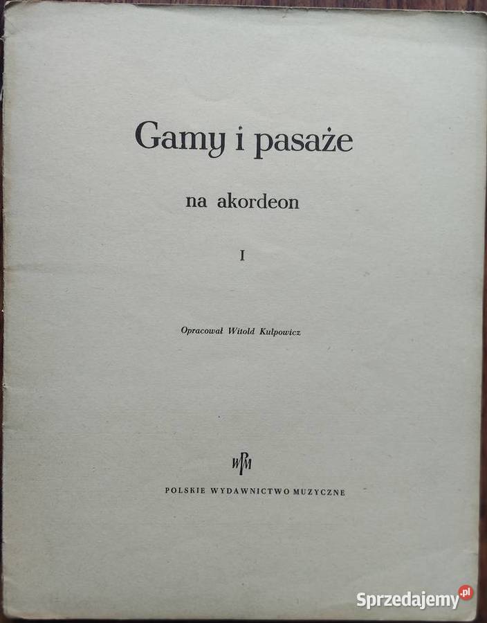 Gamy i pasaże na akordeon Witold Kulpowicz Szczecin