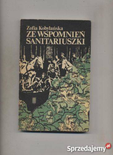 Ze wspomnień sanitariuszki Pozostałe Szczecin sprzedam