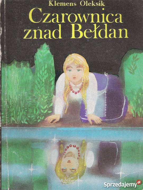 Czarownica znad Bełdan K Oleksik Puławy sprzedam