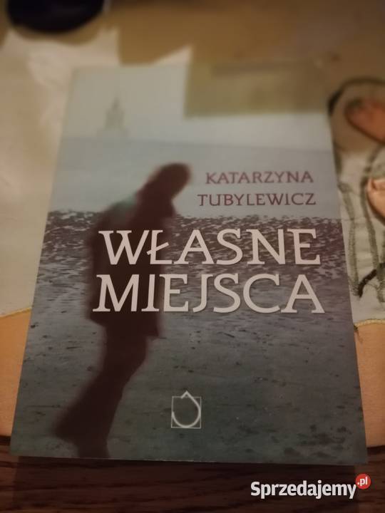 Katarzyna Tubylewicz Własne Miejsca Dąbrowa Górnicza