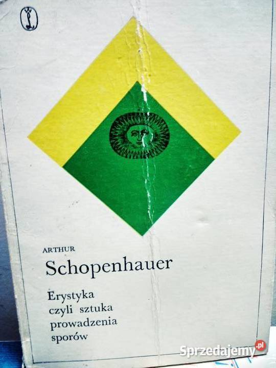 Schopenchauer Erystyka czyli sztuka prowadzenia Warszawa