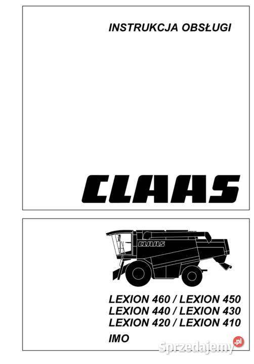 Instrukcja Obsługi CLAAS LEXION 410 420 440 450 Poradniki, albumy i reportaże Gdańsk