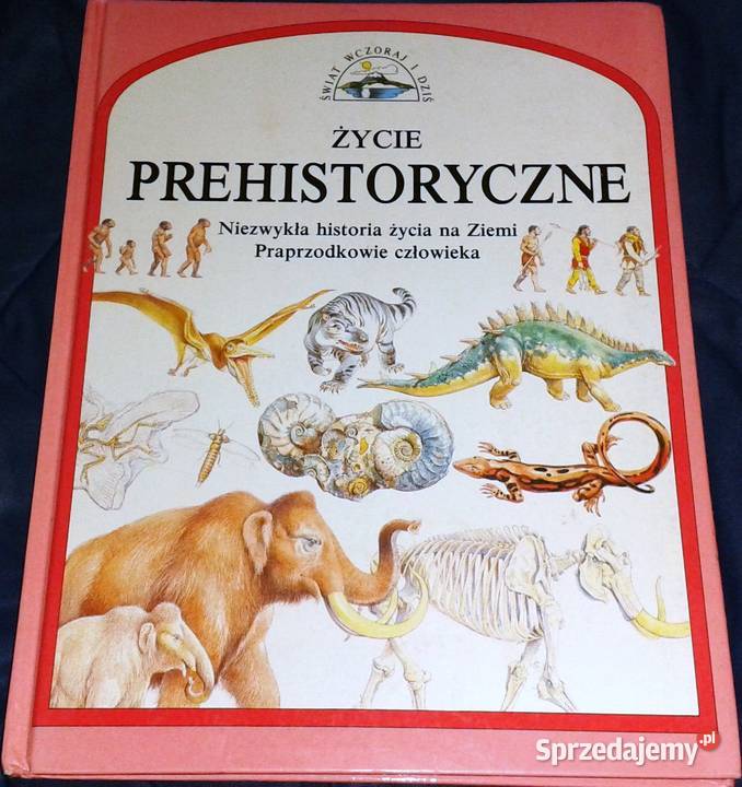 Życie prehistoryczne Steve Parker twarda sprzedam