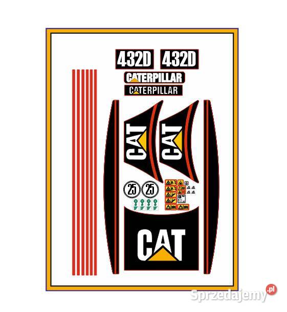 Naklejki CAT 432D Koparka Ładowarka Caterpillar Grodzisk Mazowiecki