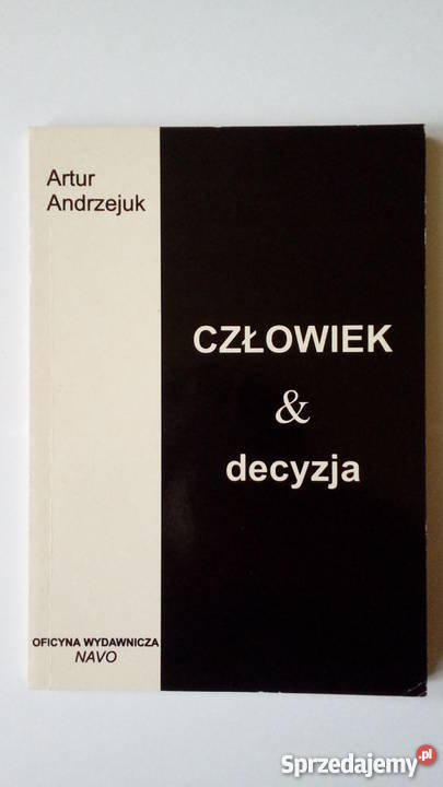 Człowiek decyzja filozofia, historia filozofii Warszawa
