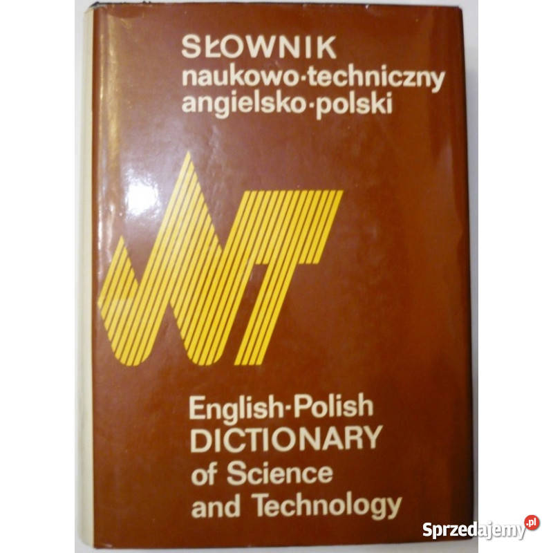 Słownik naukowo techniczny angielsko polski Świdnica