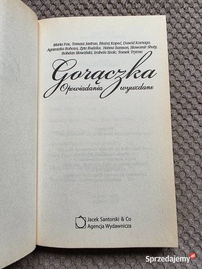 Gorączka Opowiadania wyuzdane Kraków
