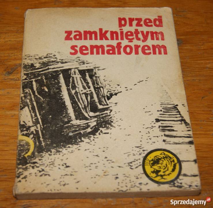 Żółty Tygrys Przed zamkniętym semaforem 1283 lubelskie Parczew