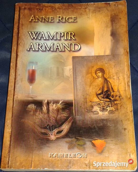 Wampir Armand Anne Rice miękka Chełm