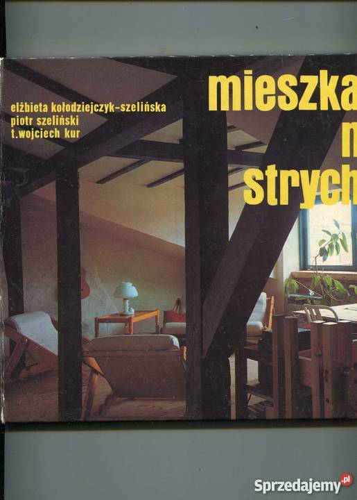 Mieszkać na strychu