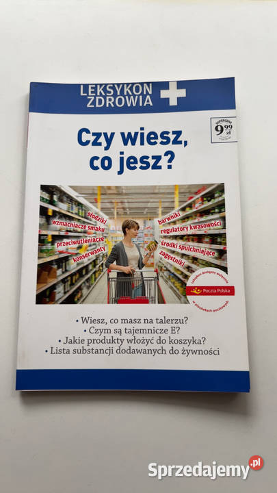 LEKSYKON ZDROWIA Czy wiesz co jesz Poradnik