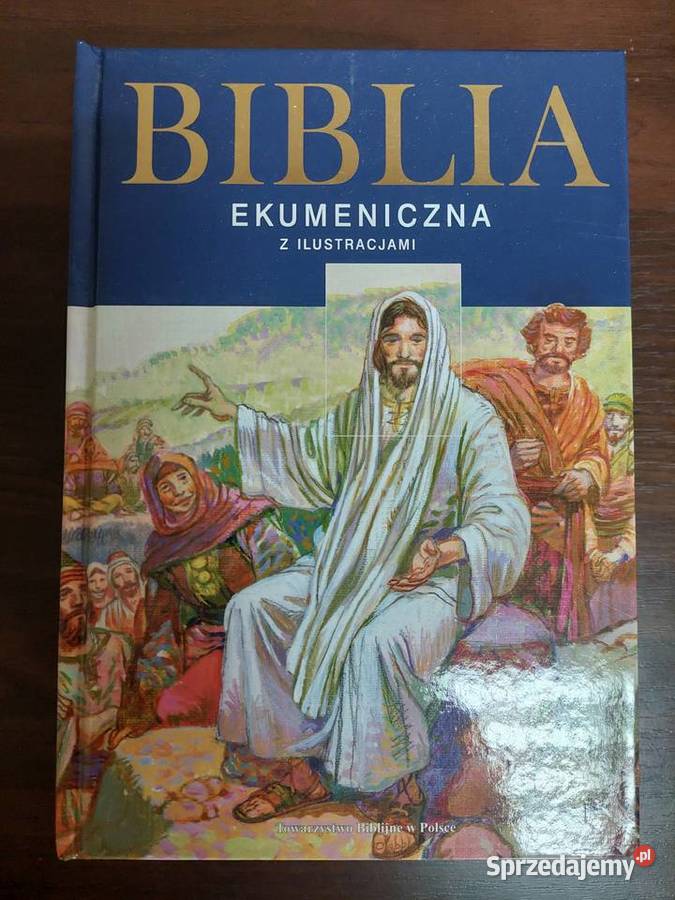 Biblia Ekumeniczna z ilustracjami śląskie Tarnowskie Góry